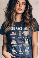 God Says Easter Graphic T Shirts